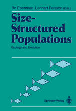 Size-Structured Populations: Ecology and Evolution