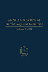 Annual Review of Gerontology and Geriatrics: Volume 9, 1989