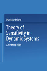 Theory of Sensitivity in Dynamic Systems: An Introduction