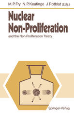 Nuclear Non-Proliferation: and the Non-Proliferation Treaty