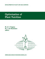 Optimization of Plant Nutrition: Refereed papers from the Eighth International Colloquium for the Optimization of Plant Nutrition, 31 August – 8 Septe
