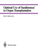 Optimal Use of Sandimmun® in Organ Transplantation