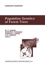 Population Genetics of Forest Trees: Proceedings of the International Symposium on Population Genetics of Forest Trees Corvallis, Oregon, U.S.A., July