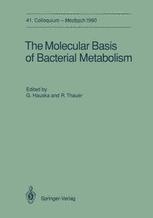 The Molecular Basis of Bacterial Metabolism