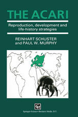 The Acari: Reproduction, development and life-history strategies