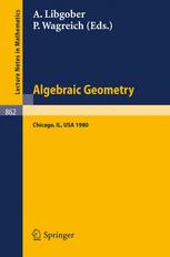 Algebraic Geometry: Proceedings of the Midwest Algebraic Geometry Conference, University of Illinois at Chicago Circle, May 2 – 3, 1980