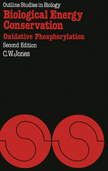 Biological Energy Conservation: Oxidative Phosphorylation