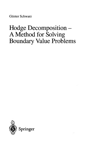 Hodge Decomposition - A Method for Solving Boundary Val. Probs.