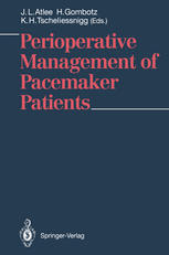 Perioperative Management of Pacemaker Patients