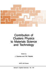 Contribution of Clusters Physics to Materials Science and Technology: From Isolated Clusters to Aggregated Materials