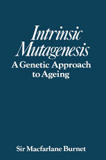 Intrinsic mutagenesis: A genetic approach to ageing