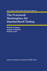 The Fractured Marketplace for Standardized Testing