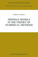 Minimax Models in the Theory of Numerical Methods