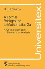 A Formal Background to Mathematics 2a: A Critical Approach to Elementary Analysis