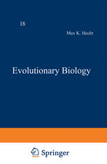 Evolutionary Biology: Volume 18