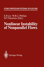 Nonlinear Instability of Nonparallel Flows: IUTAM Symposium Potsdam, NY, USA July 26 – 31, 1993