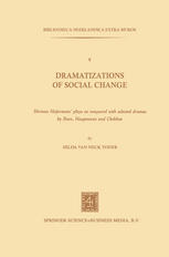 Dramatizations of Social Change: Herman Heijermans’ Plays as Compared with Selected Dramas by Ibsen, Hauptmann and Chekhov