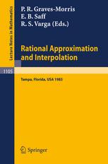 Rational Approximation and Interpolation: Proceedings of the United Kingdom - United States Conference held at Tampa, Florida, December 12–16, 1983