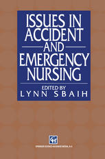 Issues in Accident and Emergency Nursing