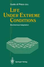 Life Under Extreme Conditions: Biochemical Adaptation