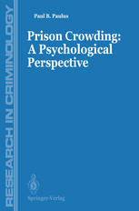 Prisons Crowding: A Psychological Perspective