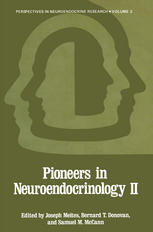 Pioneers in Neuroendocrinology II