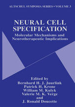 Neural Cell Specification: Molecular Mechanisms and Neurotherapeutic Implications