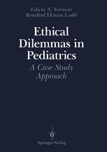 Ethical Dilemmas in Pediatrics: A Case Study Approach