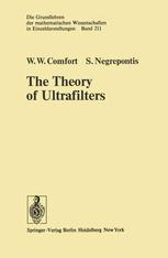 The Theory of Ultrafilters