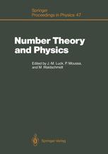 Number Theory and Physics: Proceedings of the Winter School, Les Houches, France, March 7–16, 1989