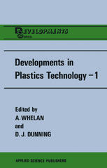 Developments in Plastics Technology—1: Extrusion