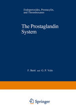 The Prostaglandin System: Endoperoxides, Prostacyclin, and Thromboxanes