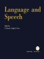 Language and Speech: Proceedings of the Fifth Convention of the Academia Eurasian Neurochirurgica, Budapest, September 19–22, 1990