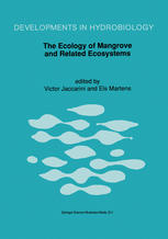 The Ecology of Mangrove and Related Ecosystems: Proceedings of the International Symposium held at Mombasa, Kenya, 24–30 September 1990