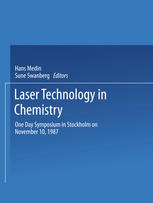 Laser Technology in Chemistry: One Day Symposium in Stockholm on November 10, 1987