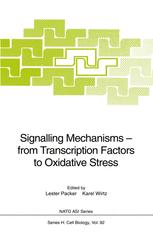 Signalling Mechanisms — from Transcription Factors to Oxidative Stress