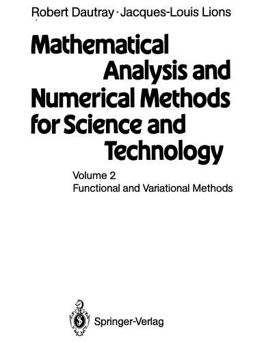 Mathematical Analysis and Numer. Methods for Sci. and Tech. [Vol 2]