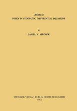 Lectures on Topics in Stochastic Differential Equations: Lectures delivered at the Indian Institute of Science, Bangalore under the T.I.F.R.-I.I.SC. P