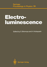 Electroluminescence: Proceedings of the Fourth International Workshop Tottori, Japan, October 11–14, 1988
