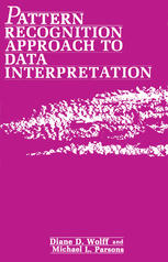 Pattern Recognition Approach to Data Interpretation