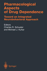 Pharmacological Aspects of Drug Dependence: Toward an Integrated Neurobehavioral Approach