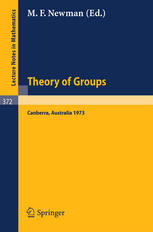 Proceedings of the Second International Conference on the Theory of Groups: Australian National University, August 13–24, 1973