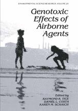 Genotoxic Effects of Airborne Agents