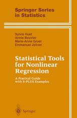 Statistical Tools for Nonlinear Regression: A Practical Guide with S-PLUS Examples