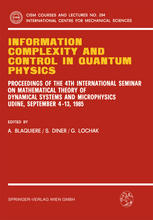 Information Complexity and Control in Quantum Physics: Proceedings of the 4th International Seminar on Mathematical Theory of Dynamical Systems and Mi