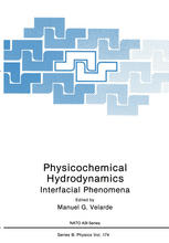 Physicochemical Hydrodynamics: Interfacial Phenomena