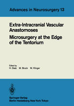 Extra-Intracranial Vascular Anastomoses Microsurgery at the Edge of the Tentorium