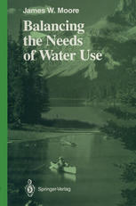 Balancing the Needs of Water Use