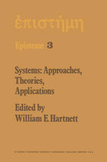 Systems: Approaches, Theories, Applications: Including the Proceedings of the Eighth George Hudson Symposium Held at Plattsburgh, New York, April 11–1