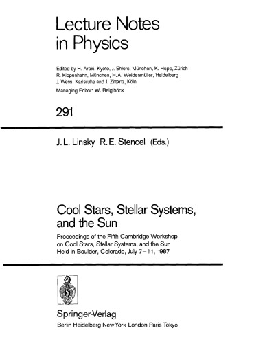 Cool stars, stellar systems, and the sun : proceedings of the Fifth Cambridge Workshop on Cool Stars, Stellar Systems, and the Sun, held in Boulder, C